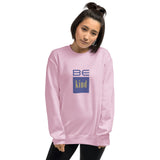 Unisex Sweatshirt - "Be Kind" - comes in four colors