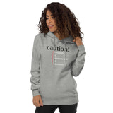 Unisex fashion hoodie - "caution I engage in random acts of kindness" - comes in Heather Grey