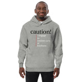 Unisex fashion hoodie - "caution I engage in random acts of kindness" - comes in Heather Grey