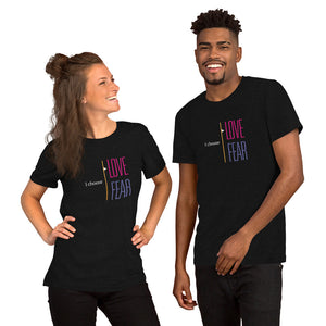 Short-Sleeve Unisex T-Shirt - "I choose Love" - comes in six colors